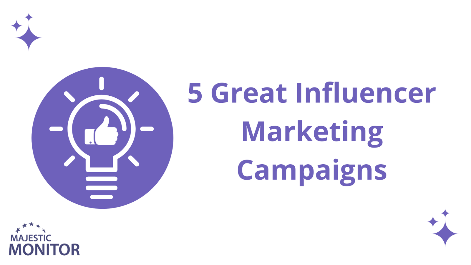 5 Stellar Influencer Marketing Campaigns to Inspire You