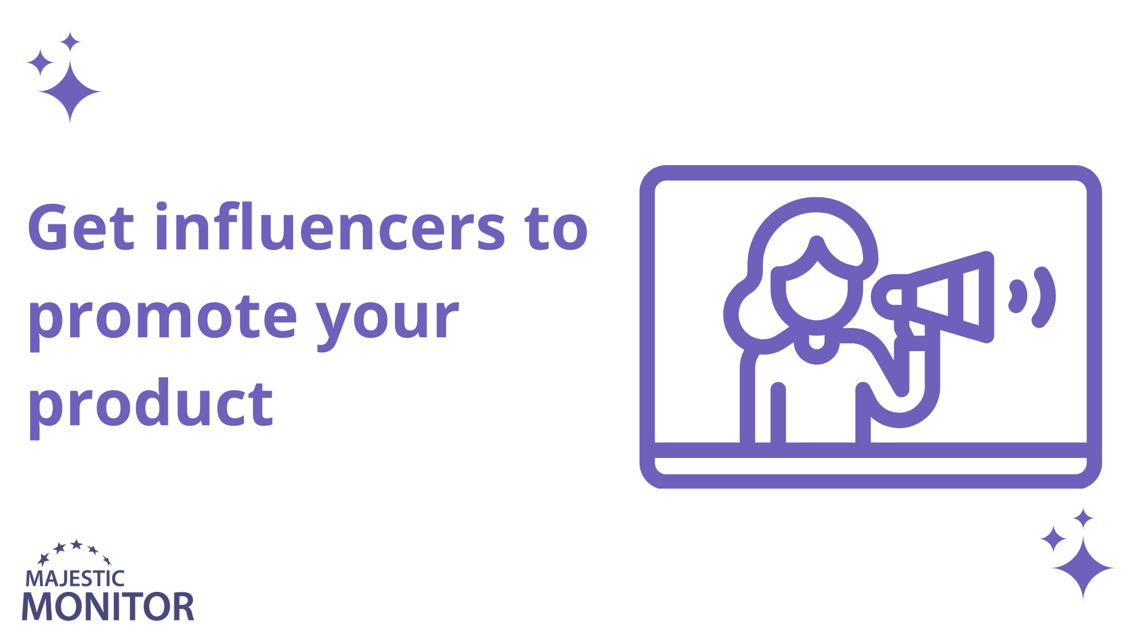 Get Influencer To Promote Your Product